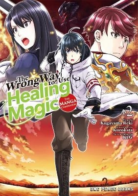 The Wrong Way to Use Healing Magic Volume 2: The Manga Companion -  Kurokata