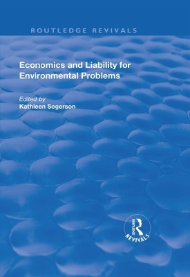 Economics and Liability for Environmental Problems - 