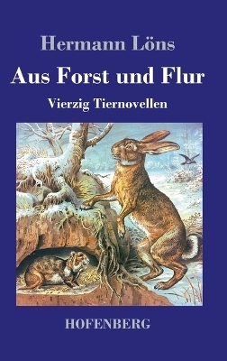 Aus Forst und Flur