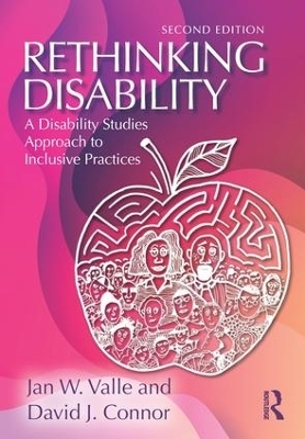 Rethinking Disability - Jan W. Valle, David J. Connor