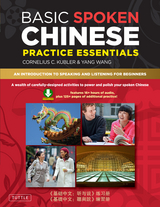 Basic Spoken Chinese Practice Essentials - Cornelius C. Kubler, Yang Wang