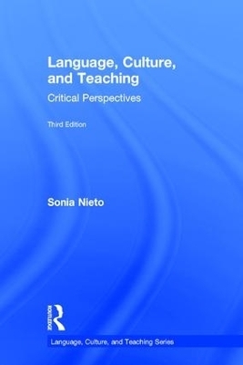 Language, Culture, and Teaching - Sonia Nieto