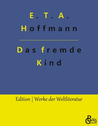 Das fremde Kind