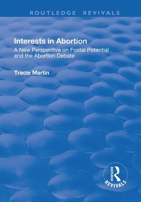 Interests in Abortion - Tracie Martin