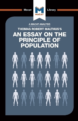 An Analysis of Thomas Robert Malthus's An Essay on the Principle of Population - Nick Broten