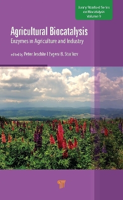 Agricultural Biocatalysis