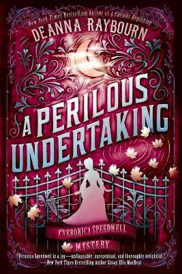 A Perilous Undertaking - Deanna Raybourn