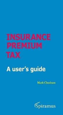 Insurance Premium Tax - Mark Chesham