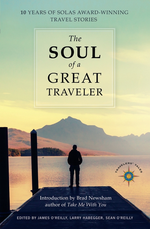 The Soul of a Great Traveler - 