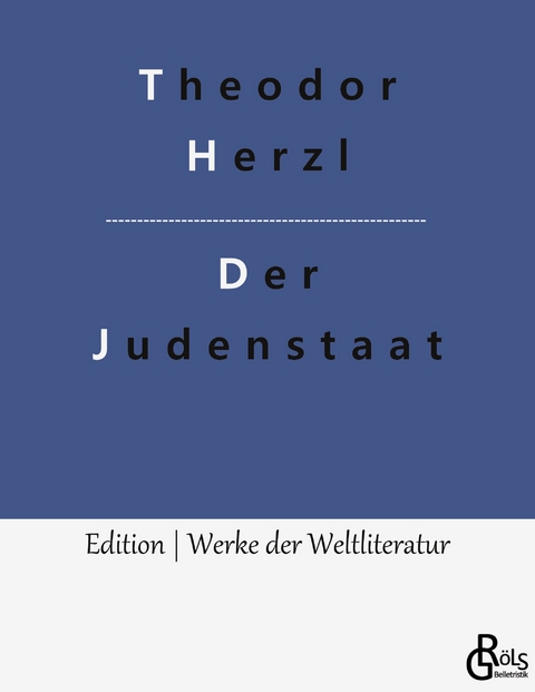 Der Judenstaat - Theodor Herzl