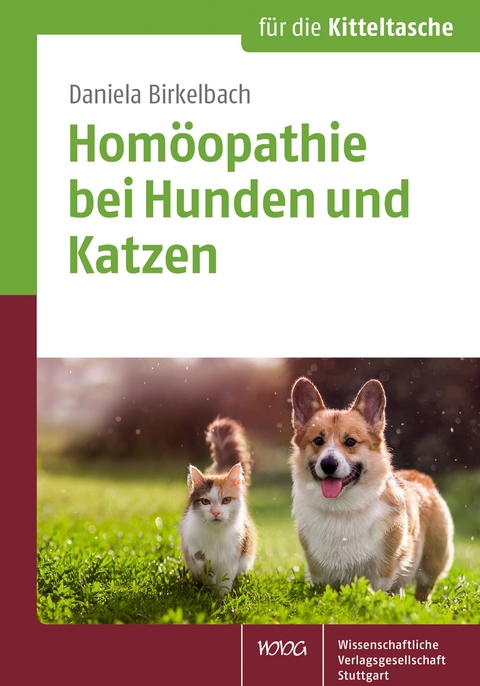 Hom&ouml;opathie bei Hunden und Katzen - Daniela Birkelbach