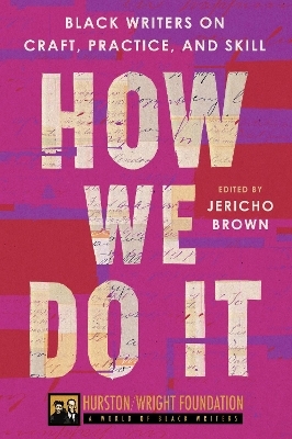 How We Do it -  Jericho Brown