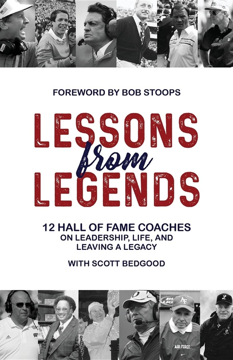 Lessons from Legends - Scott Bedgood