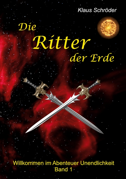 Die Ritter der Erde - Klaus Schr&ouml;der