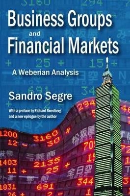 Business Groups and Financial Markets - Sandro Segre