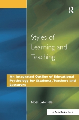 Styles of Learning and Teaching - Noel J. Entwistle