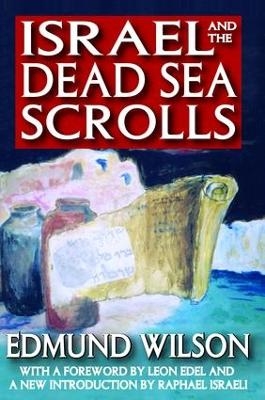 Israel and the Dead Sea Scrolls - Edmund Wilson