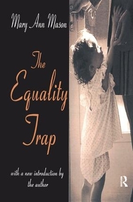 The Equality Trap - E. Tillyard