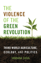 The Violence of the Green Revolution - Vandana Shiva