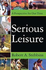 Serious Leisure - Sachsman, David.B; Stebbins, Robert A.