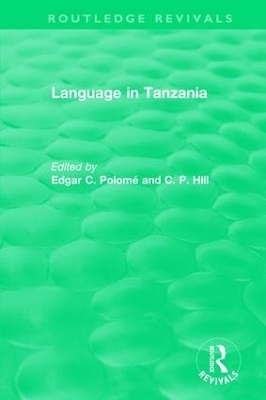 Routledge Revivals: Language in Tanzania (1980) - 
