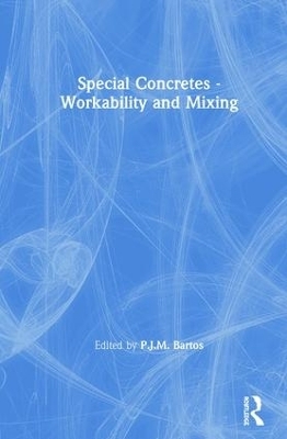 Special Concretes - Workability and Mixing - 