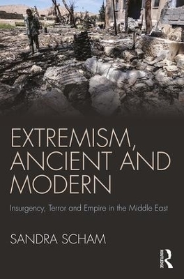 Extremism, Ancient and Modern - Sandra Scham