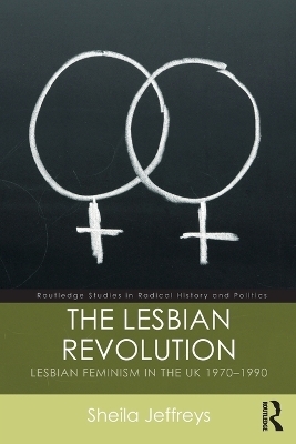 The Lesbian Revolution - Sheila Jeffreys