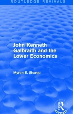 Revival: Galbraith and Lower Econ II (1990) - Sharpe M