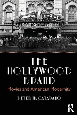 The Hollywood Brand - Peter Catapano