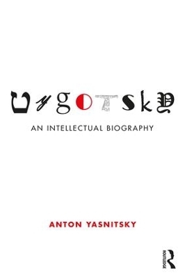 Vygotsky - Anton Yasnitsky