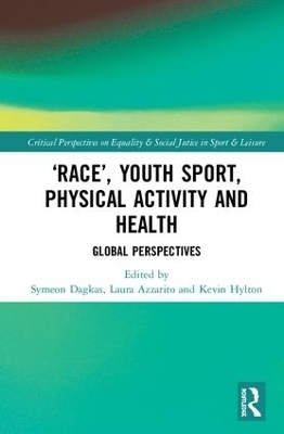 ‘Race’, Youth Sport, Physical Activity and Health