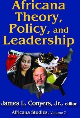Africana Theory, Policy, and Leadership - 