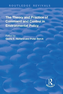 The Theory and Practice of Command and Control in Environmental Policy - Peter Berck