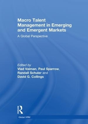Macro Talent Management in Emerging and Emergent Markets - 