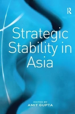 Strategic Stability in Asia - 