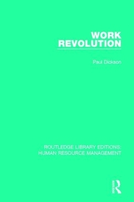 Work Revolution - Paul Dickson