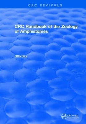 CRC Handbook of the Zoology of Amphistomes - Otto Sey