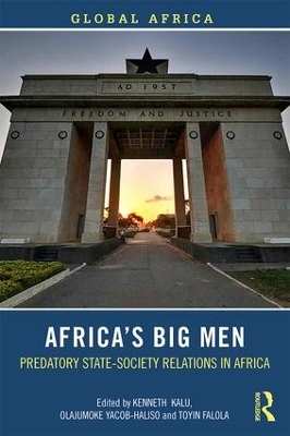 Africa&rsquo;s Big Men - 