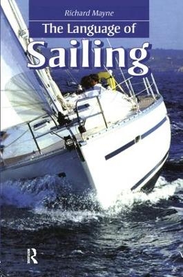The Language of Sailing - Richard Mayne
