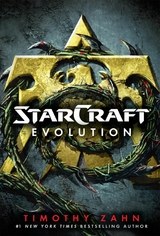 StarCraft: Evolution -  Timothy Zahn