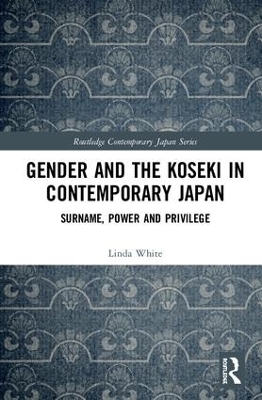 Gender and the Koseki In Contemporary Japan - Linda White
