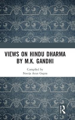 Views on Hindu Dharma by M.K. Gandhi - 
