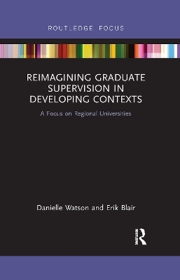 Reimagining Graduate Supervision in Developing Contexts
