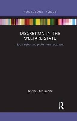 Discretion in the Welfare State - Anders Molander