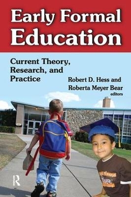 Early Formal Education - Robert Hess
