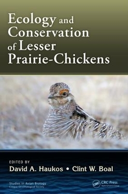 Ecology and Conservation of Lesser Prairie-Chickens - 
