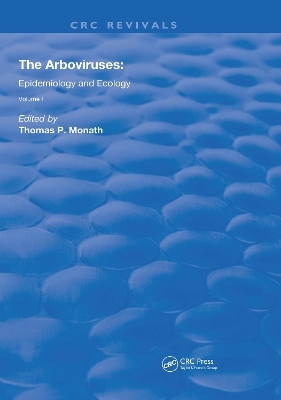 The Arboviruses: - Thomas Monath
