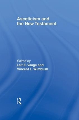 Asceticism and the New Testament - 