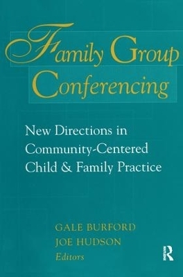 Family Group Conferencing - Gale Burford
